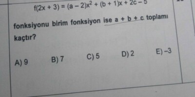 Fonksiyonu birim fonksiyon ise a+b+c =?